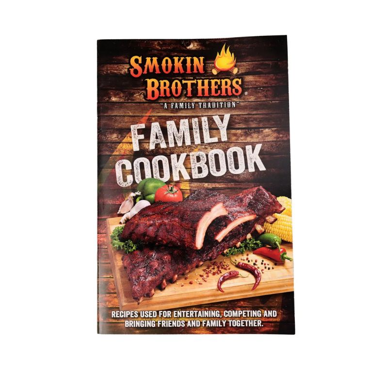 Smokin Brothers Family Cookbook